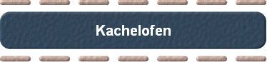 Kachelofen